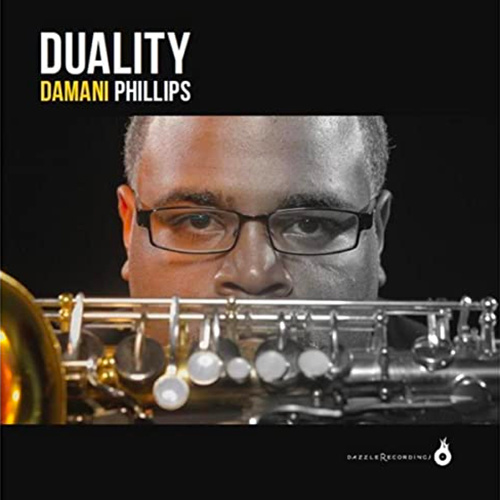 Duality (double album, 2015) by Damani Phillips
