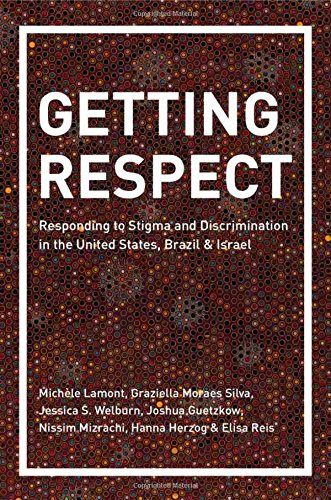 Getting Respect: Responding to Stigma and Discrimination in the United States, Brazil, and Israel (2016) by multiple authors.